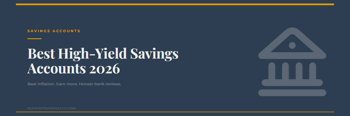 Best high-yield savings accounts 2026 — ReviewYourWealth