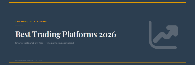 Best trading platforms 2026 — ReviewYourWealth